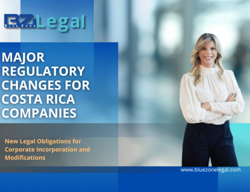Major Regulatory Changes for Costa Rica Companies